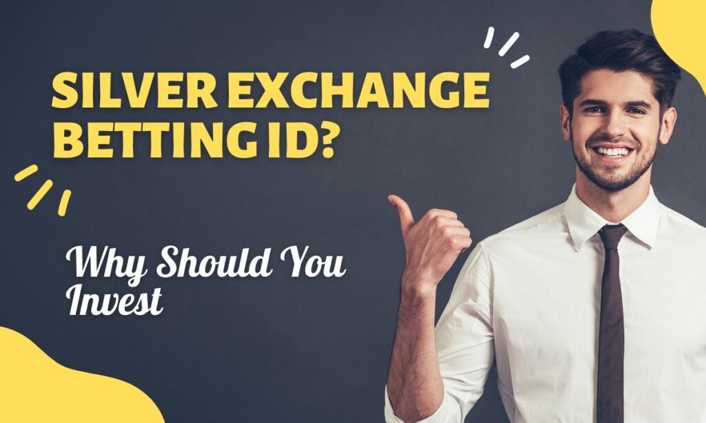 Silver Exchange Betting ID