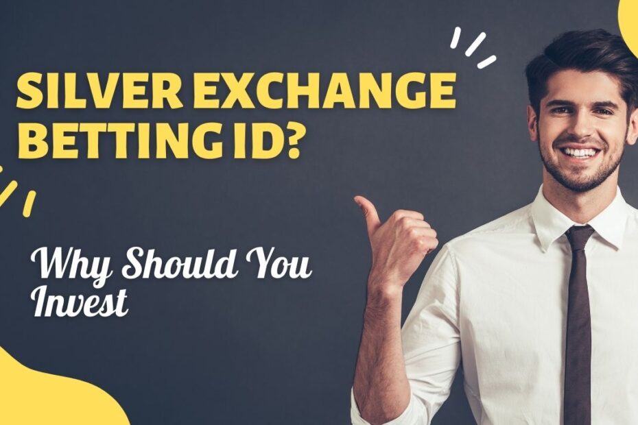 Silver Exchange Betting ID